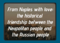 AI Presenters – “From Naples with love: the historical friendship between the Neapolitan people and the Russian people”
